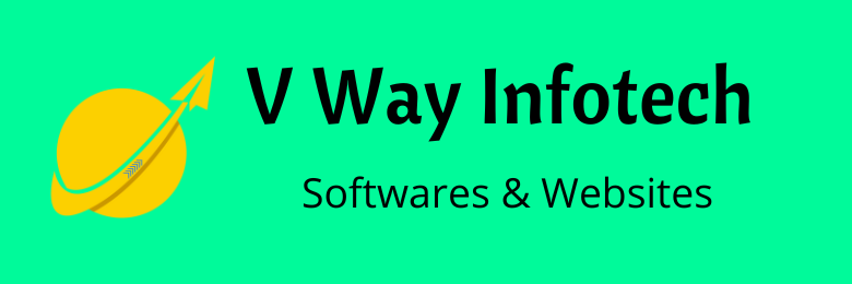 V Way Infotech - Softwares and Websites